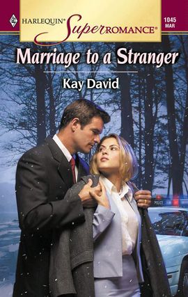 Title details for Marriage to a Stranger by Kay David - Available